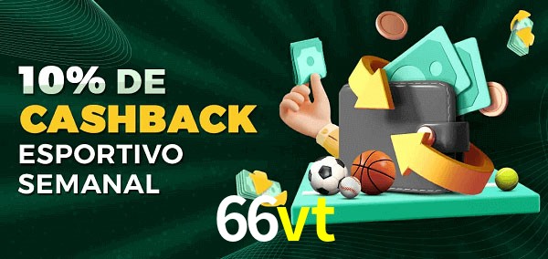 10% de bônus de cashback na 66vt